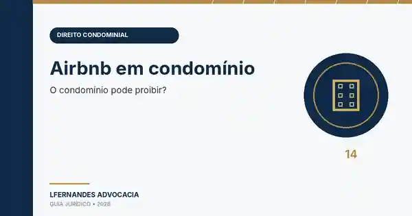 Capa do artigo sobre Airbnb em condomínio e limites de locação por curta duração